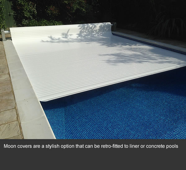 Moon covers are a stylish option that can be retro-fitted to liner or concrete pools